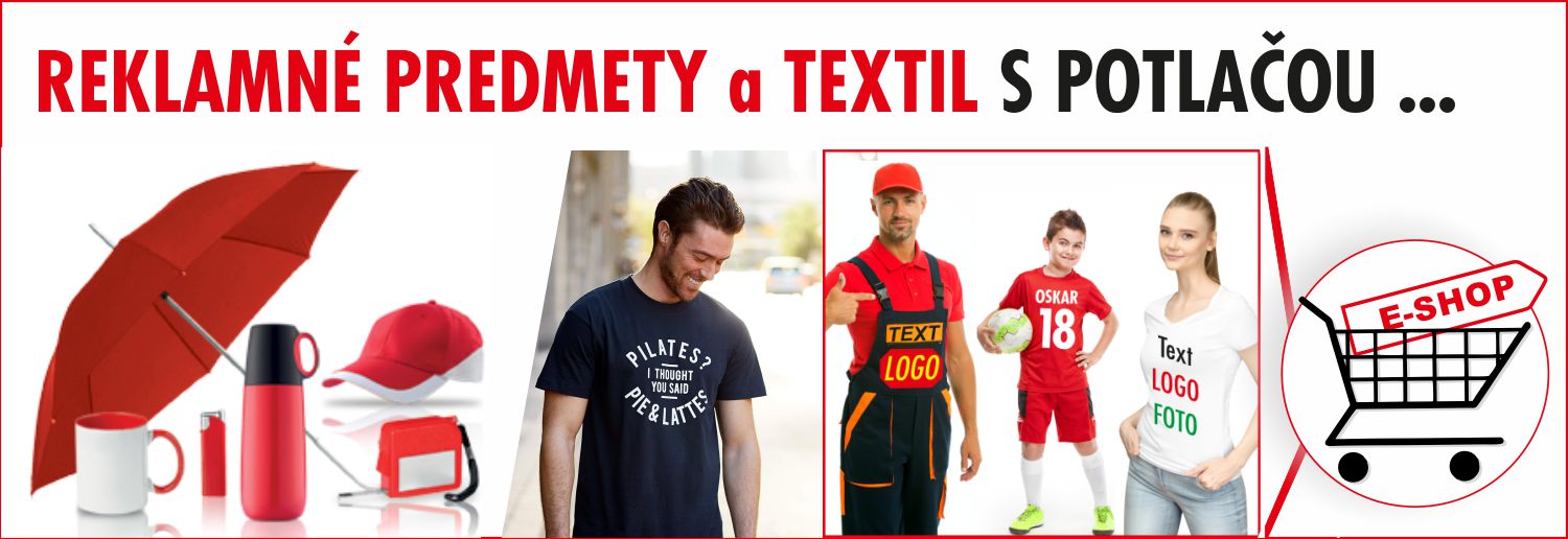 REKLAMNÉ PREDMETY A TEXTIL