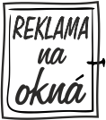 reklamné výklady a samolepky na okná