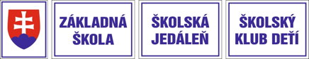 Tabule na označenie školy 3 ks - 70 X 50 cm a 1 ks - 40 x 50 cm  "Premium  ŠZ / ZŠ / ŠJ / ŠKD"