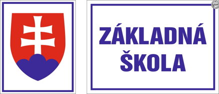   Tabule na označenie školy 2 ks - 70 X 50 cm a 40 x 50 cm  "Premium  ŠZ / ZŠ" 